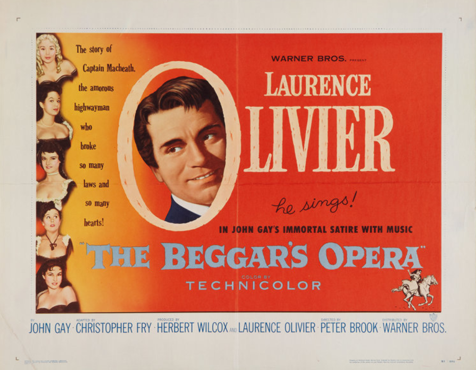 Ο Laurence Olivier [Λώρενς Ολίβιε] ως Μακήθ, ο ληστής της δημοσιάς, στην κινηματογραφική εκδοχή της Όπερας του ζητιάνου (1953), την πρώτη ταινία μεγάλου μήκους του Peter Brook [Πήτερ Μπρουκ]. Η έγχρωμη παραγωγή μετέφερε την όπερα-μπαλάντα στη μεγάλη οθόνη, σε μουσική διασκευή του Arthur Bliss [Άρθουρ Μπλις] (Herbert Wilcox Productions / British Lion).