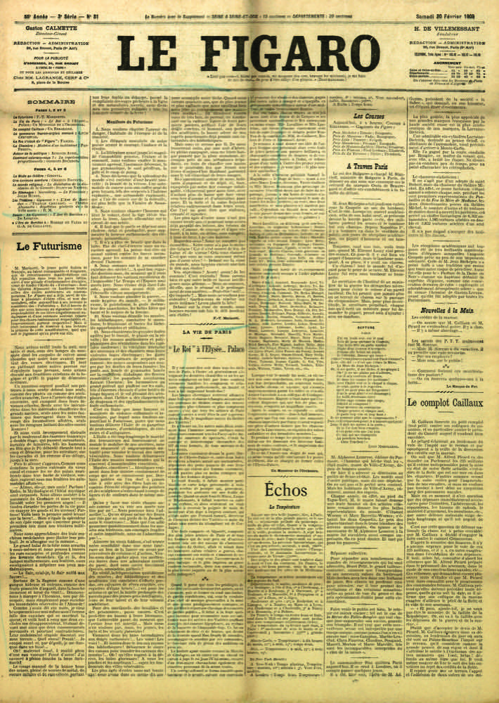 [[#Filippo Tommaso Marinetti [Φιλίππο Τομμάζο Μαρινέττι]#]], Manifeste du futurisme [Μανιφέστο του φουτουρισμού], Le Figaro, 20 Φεβρουαρίου 1909. Η πρώτη σελίδα της εφημερίδας με το ιδρυτικό κείμενο του φουτουρισμού.