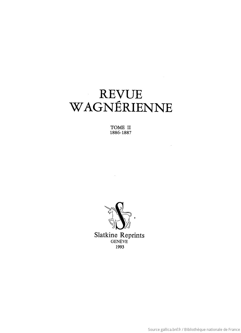 Εξώφυλλο του περιοδικού Revue wagnérienne, το οποίο κυκλοφόρησε μεταξύ 1885 και 1888 και ήταν αφιερωμένο στο έργο του Richard Wagner. Το συγκεκριμένο τεύχος είναι των ετών 1886-1887. 